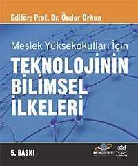 Teknolojinin Bilimsel İlkeleri (Önder Orhun) - 1