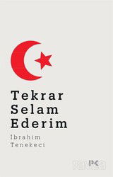 Tekrar Selam Ederim - Profil Yayıncılık