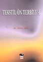Tekstil Ön Terbiyesi - 1
