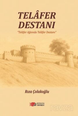 Telafer Destanı - 1