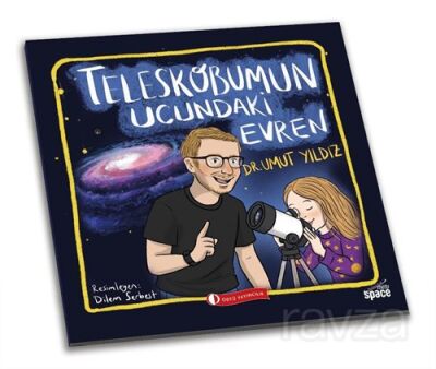Teleskobumun Ucundaki Evren - 1