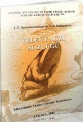 Teleüt Ağzı Sözlüğü - Türk Dil Kurumu Yayınları