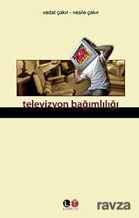 Televizyon Bağımlılığı - 1