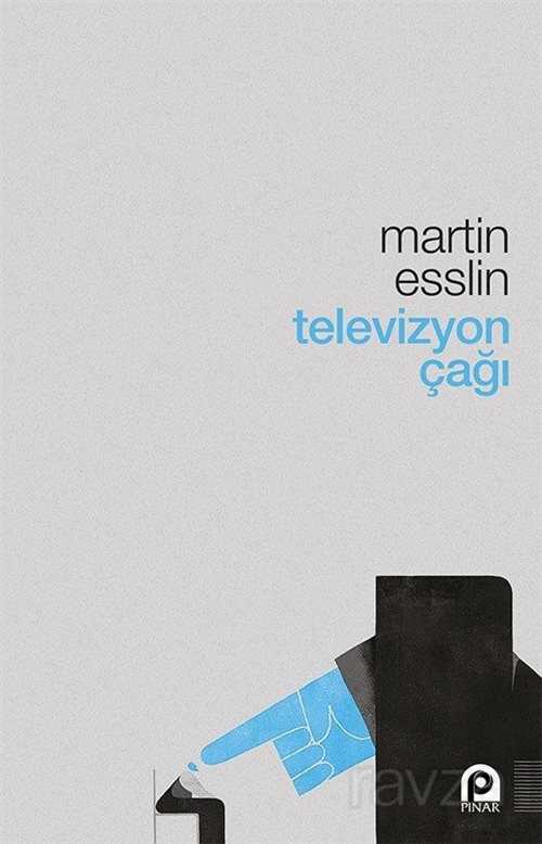 Televizyon Çağı - Pınar Yayınları