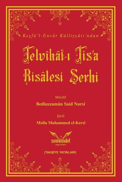 Telvihati Tisa Risalesi Serhi - Semendel Yayinlari