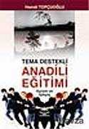 Tema Destekli Anadili Eğitimi Kuram ve İşleyiş - Nobel Yayın Dağıtım