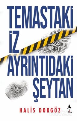 Temastaki İz Ayrıntıdaki Şeytan - 1