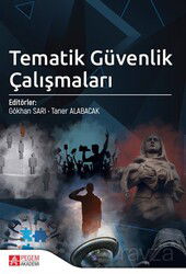 Tematik Güvenlik Çalışmaları - Pegem Akademi Yayıncılık