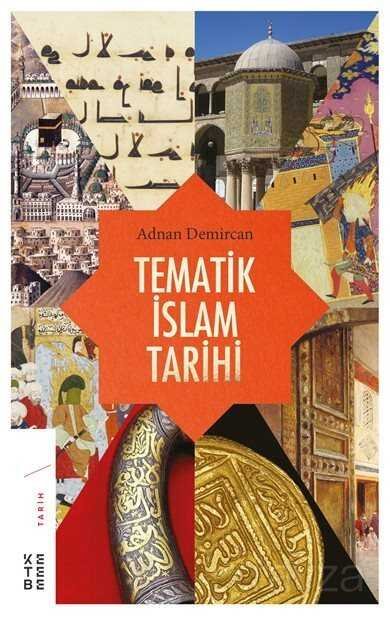 Tematik İslam Tarihi - 1