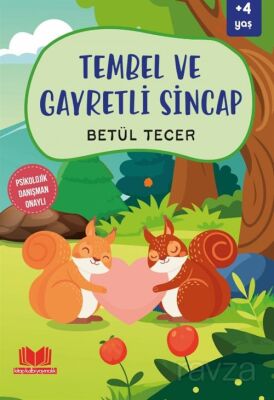 Tembel ve Gayretli Sincap - 1