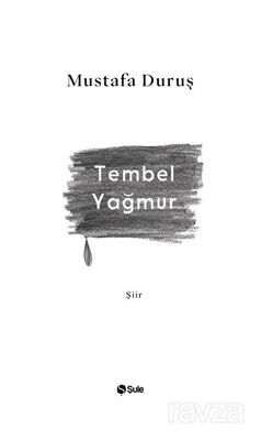 Tembel Yağmur - 1