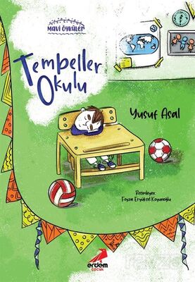 Tembeller Okulu / Mavi Öyküler - 1