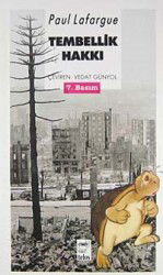 Tembellik Hakkı - Telos Yayınları