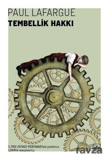 Tembellik Hakkı - İthaki Yayınları