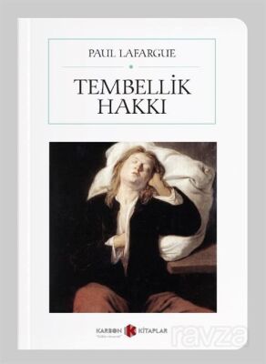 Tembellik Hakkı (Cep Boy) (Tam Metin) - 1