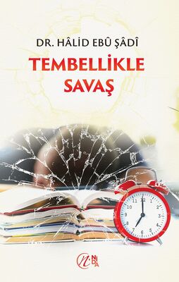 Tembellikle Savas - 1