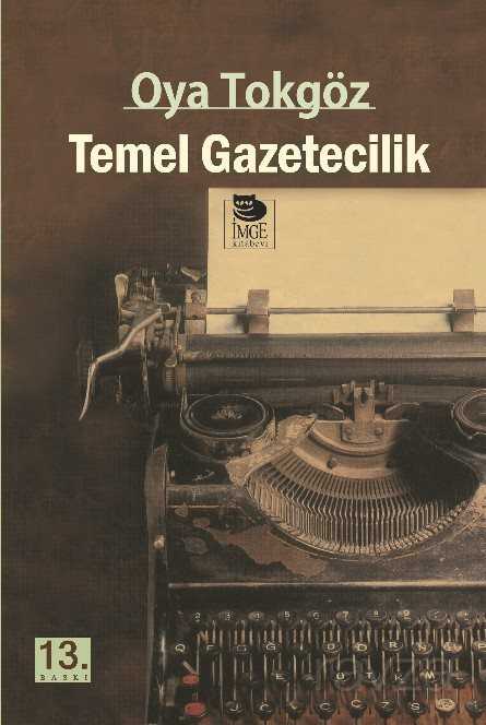 Temel Gazetecilik - İmge Kitabevi Yayınları