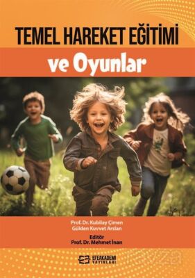 Temel Hareket Eğitimi ve Oyunlar - 1