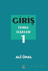 Temel İlkeler 1 Giriş - Çıra Yayınları