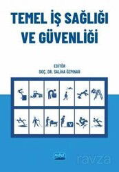 Temel İş Sağlığı ve Güvenliği - Nobel Yayın Dağıtım