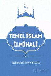 Temel İslam İlmihali - Kitap Kalbi Yayıncılık