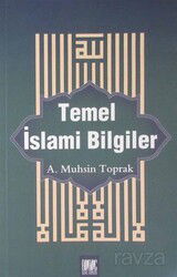 Temel İslami Bilgiler - Buruç Yayınları