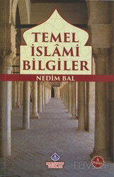 Temel İslami Bilgiler (İthal Kağıt) - Nebevi Hayat Yayınları