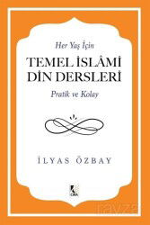 Temel İslami Din Dersleri - Çıra Yayınları