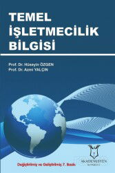 Temel İşletmecilik Bilgisi - Akademisyen Kitabevi