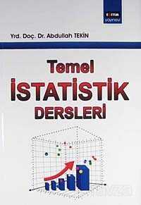 Temel İstatistik Dersleri - Eğitim Kitabevi
