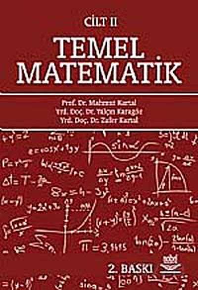 Temel Matematik Cilt 2 / Mahmut Kartal - Nobel Yayın Dağıtım