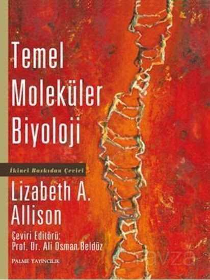 Temel Moleküler Biyoloji - Palme Yayıncılık