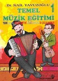 Temel Müzik Eğitimi 1 - İnkılap Kitabevi