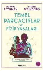 Temel Parçacıklar ve Fizik Yasaları - Alfa Yayınları
