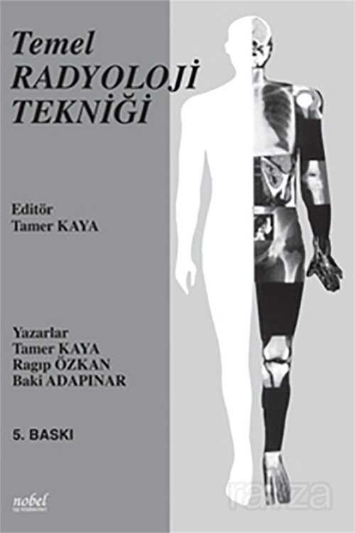 Temel Radyoloji Tekniği - Nobel Tıp Kitabevleri