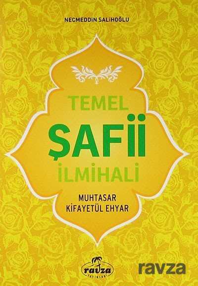 Temel Safii Ilmihali - Ravza Yayınları
