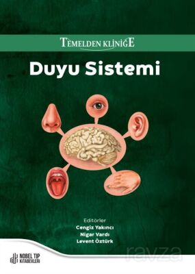 Temelden Kliniğe Duyu Sistemi - 1