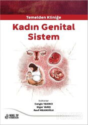 Temelden Kliniğe Kadın Genital Sistem - Nobel Tıp Kitabevleri