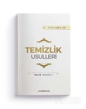 Temizlik Usulleri İhya-u Ulumiddin - 1