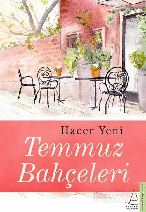 Temmuz Bahçeleri - 1