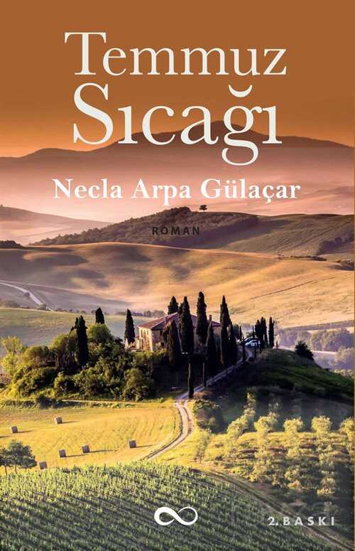 Temmuz Sıcağı - Bengisu Yayınları