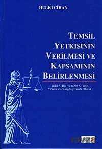 Temsil Yetkisinin Verilmesi ve Kapsamının Belirlenmesi - 1