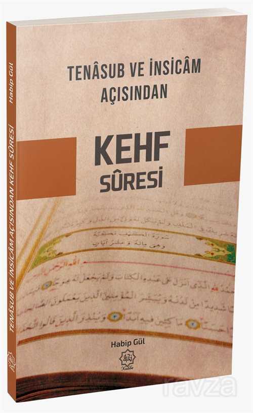 Tenasub ve İnsicam Açısından Kehf Süresi - Nuhbe Yayınevi
