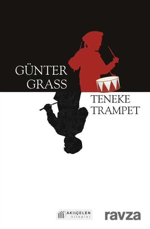Teneke Trampet - Akılçelen Kitaplar