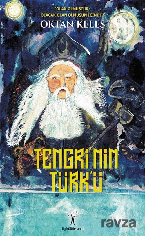 Tengri'nin Türk'ü - 1