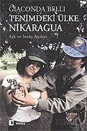 Tenimdeki Ülke Nikaragua / Aşk ve Savaş Anıları - 1