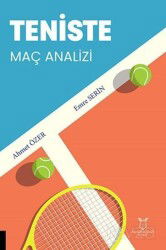 Teniste Maç Analizi - Akademisyen Yayınevi