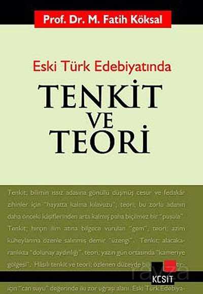 Tenkit ve Teori Eski Türk Edebiyatında - Kesit Yayınları