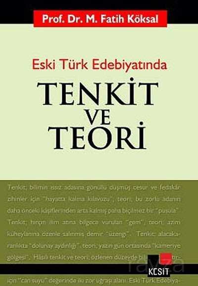 Tenkit ve Teori Eski Türk Edebiyatında - 1