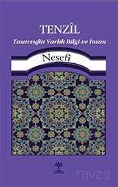 Tenzil Tasavvufta Varlık, Bilgi Ve İnsan - Litera Yayıncılık